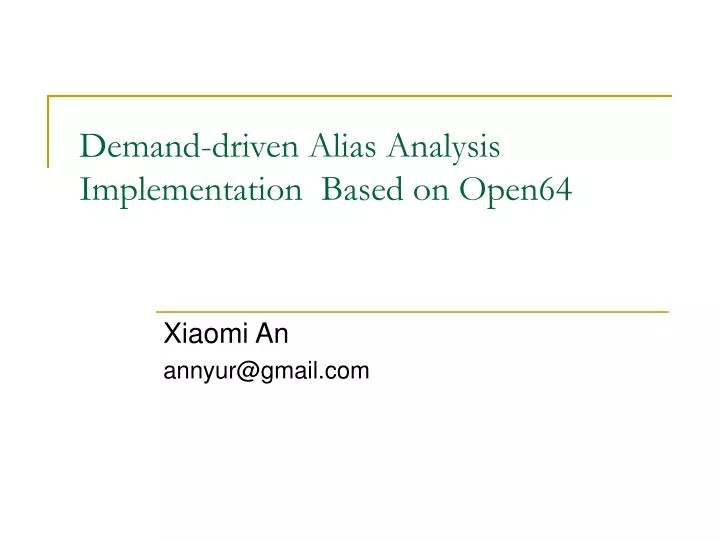 demand driven alias analysis implementation based on open64