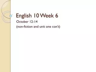 English 10 Week 6