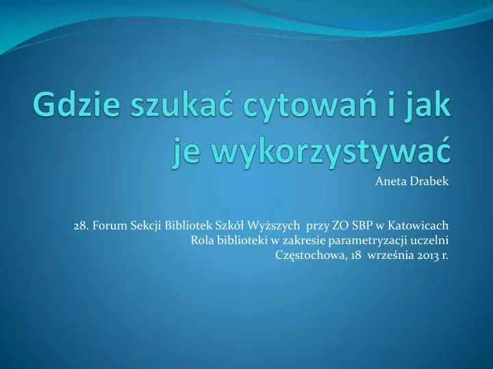 gdzie szuka cytowa i jak je wykorzystywa