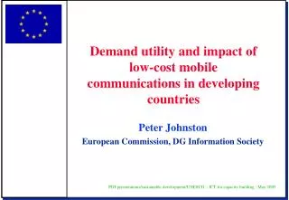 Peter Johnston European Commission, DG Information Society