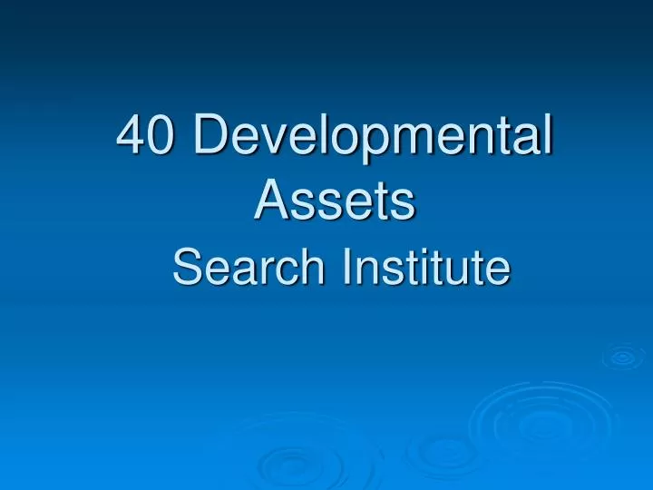 40 developmental assets search institute