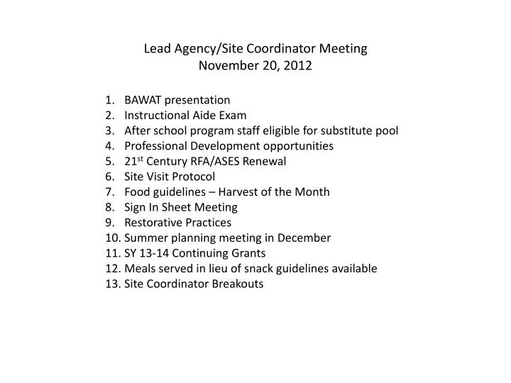 lead agency site coordinator meeting november 20 2012