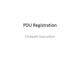 PDU Registration