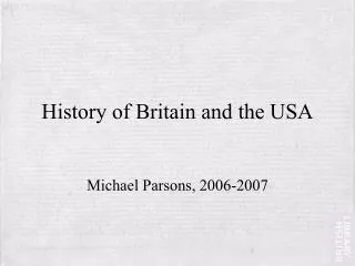 History of Britain and the USA