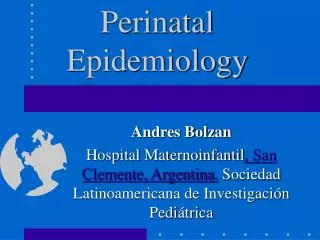 Perinatal Epidemiology