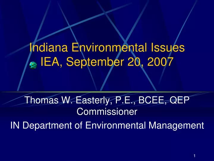 indiana environmental issues iea september 20 2007