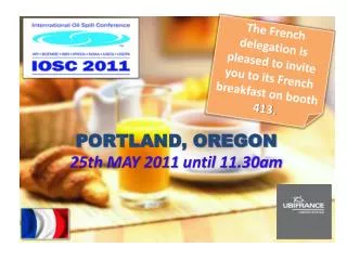 The French delegation is pleased to invite you to its French breakfast on booth 413.