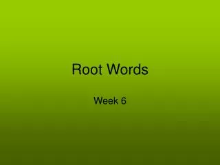 root words