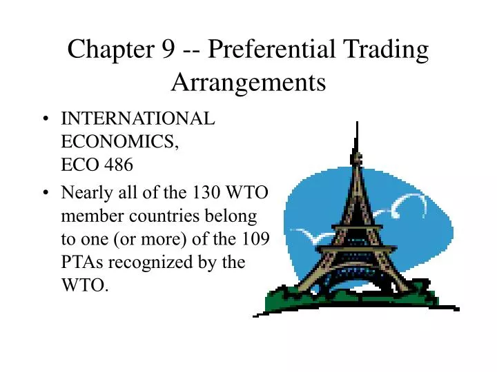 chapter 9 preferential trading arrangements