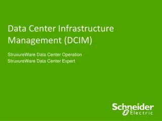 Data C enter Infrastructure Management (DCIM)