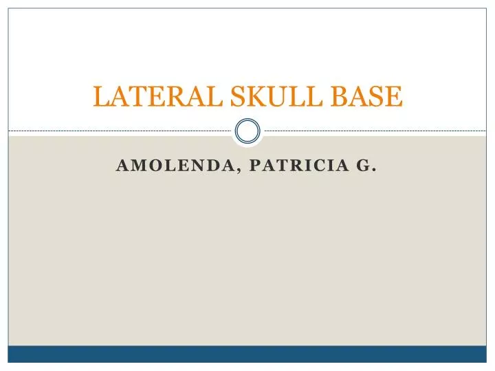 lateral skull base