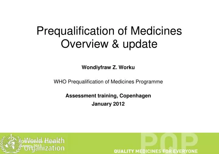 prequalification of medicines overview update