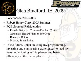 Glen Bradford, IE, 2009