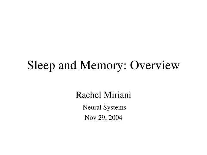 sleep and memory overview
