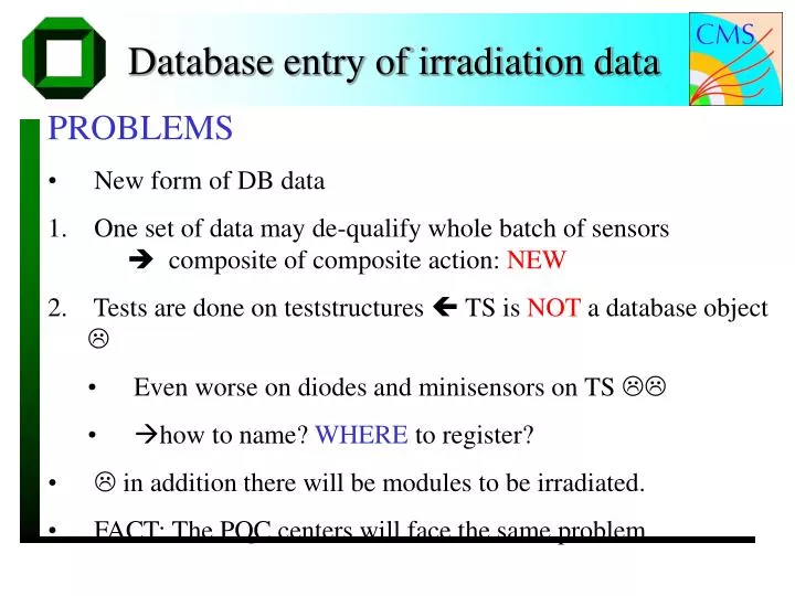 database entry of irradiation data