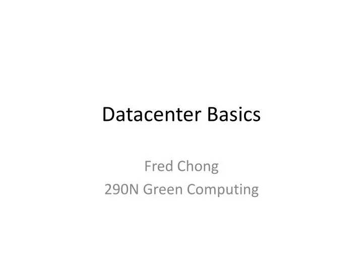 datacenter basics