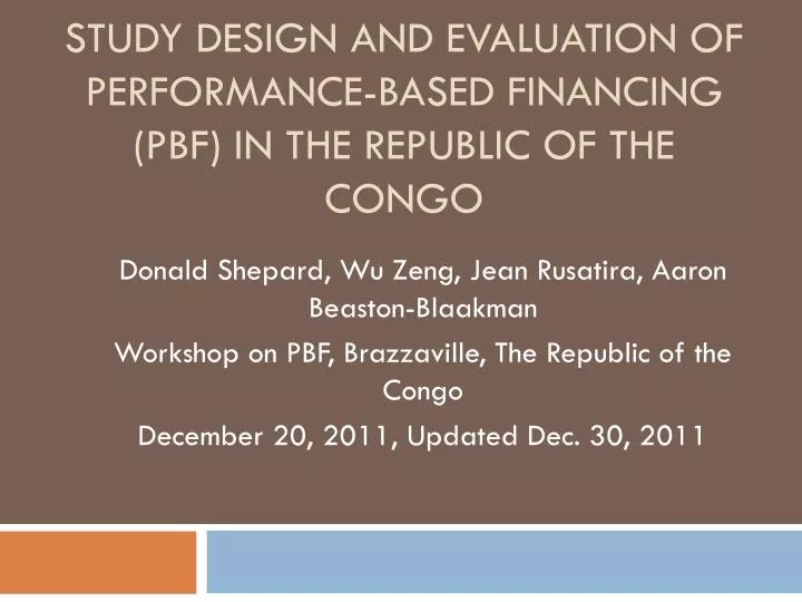 study design and evaluation of performance based financing pbf in the republic of the congo