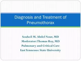 Diagnosis and Treatment of Pneumothorax