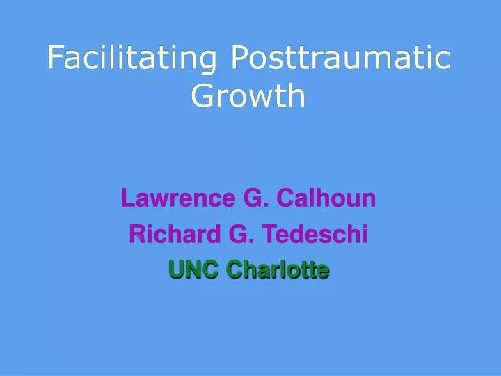 facilitating posttraumatic growth