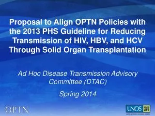 Ad Hoc Disease Transmission Advisory Committee (DTAC) Spring 2014