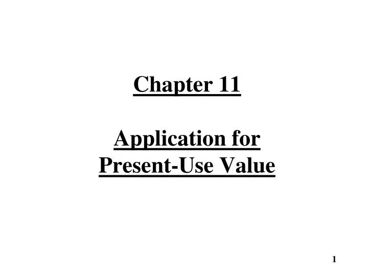 chapter 11 application for present use value