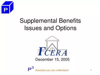 supplemental benefits issues and options