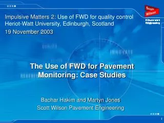 The Use of FWD for Pavement Monitoring: Case Studies