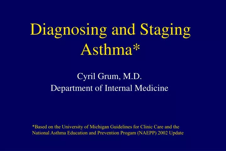 diagnosing and staging asthma