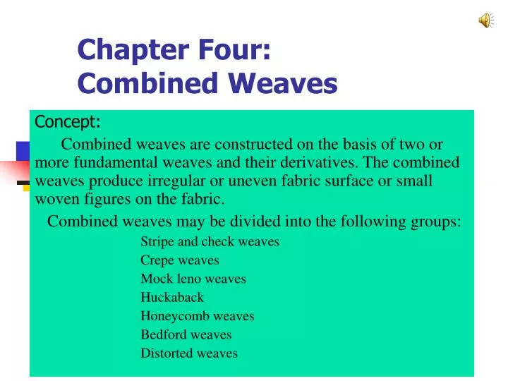 chapter four combined weaves