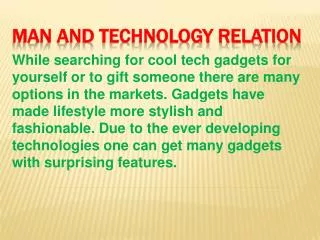 Man and Technology Relation