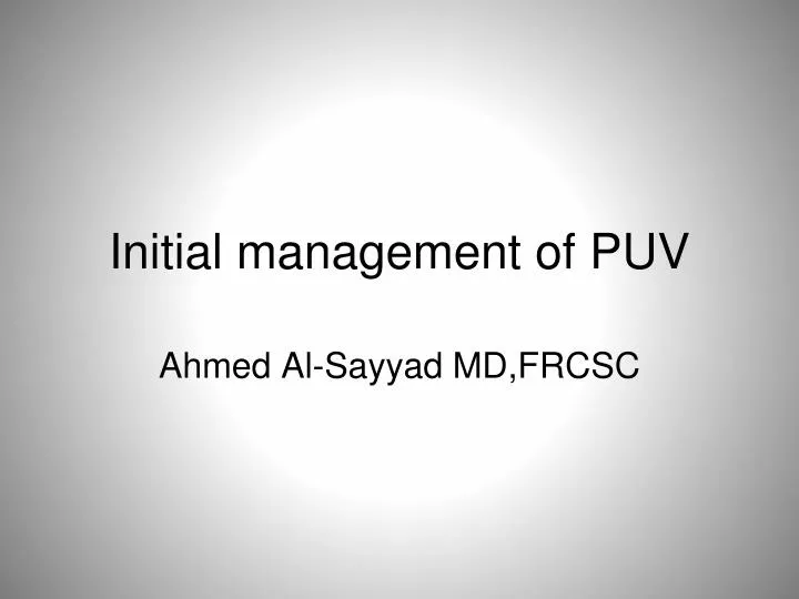 initial management of puv