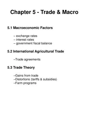 Chapter 5 - Trade &amp; Macro