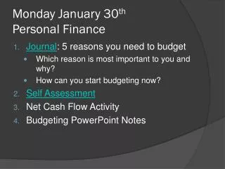 Monday January 30 th Personal Finance