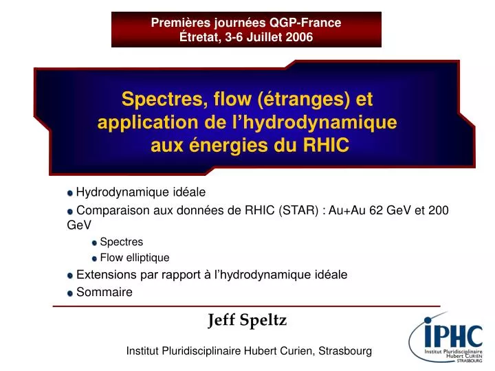 spectres flow tranges et application de l hydrodynamique aux nergies du rhic