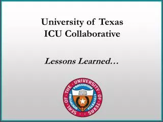 University of Texas ICU Collaborative