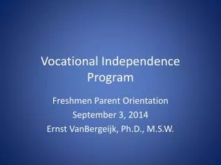 Vocational Independence Program