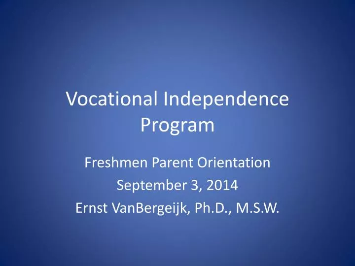 vocational independence program