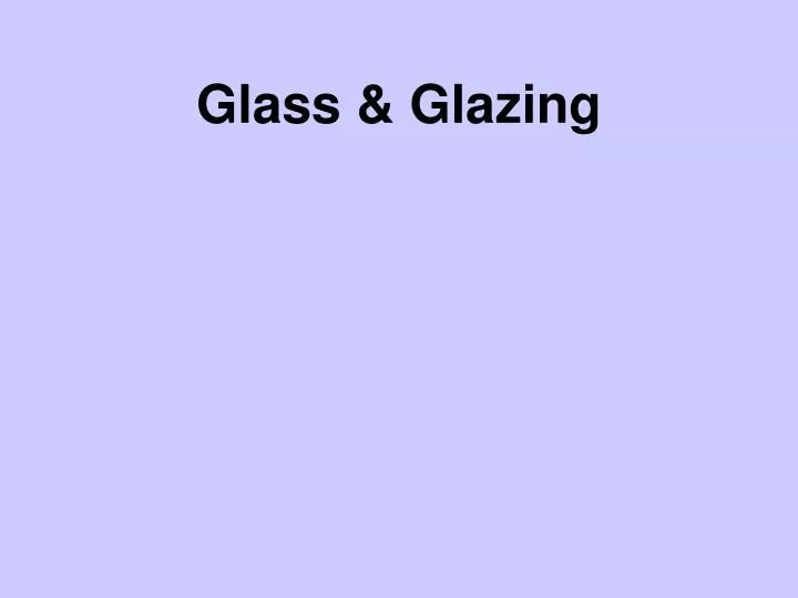 glass glazing