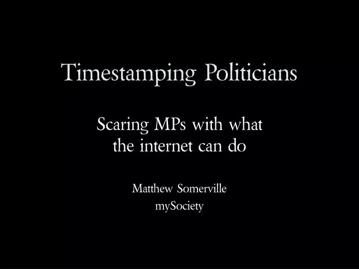 timestamping politicians