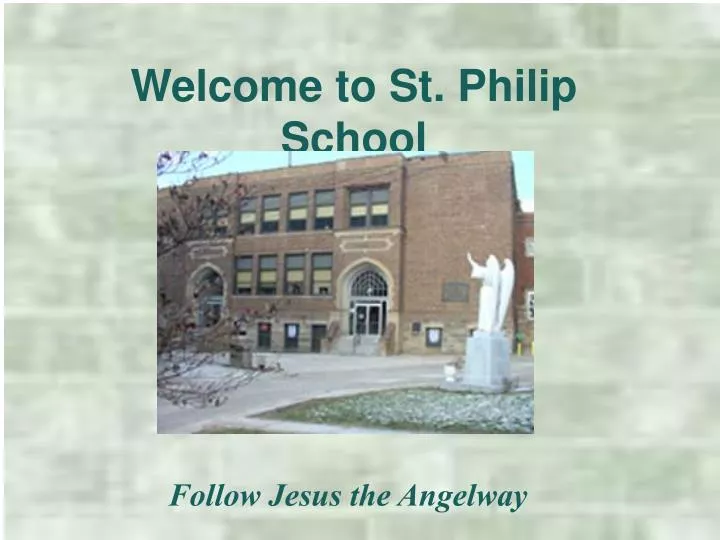 welcome to st philip school