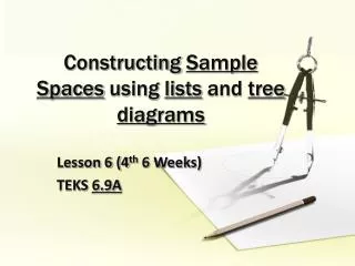 Constructing Sample Spaces using lists and tree diagrams