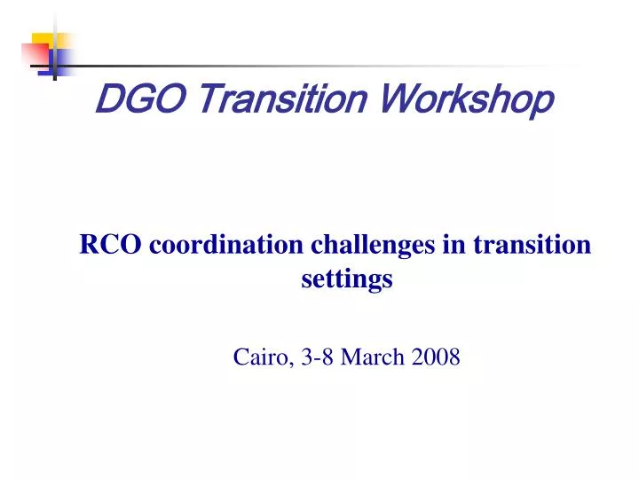 dgo transition workshop
