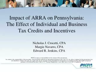 Impact of ARRA on Pennsylvania: The Effect of Individual and Business Tax Credits and Incentives