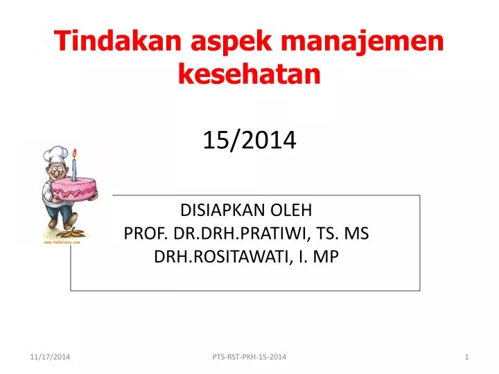 t indakan aspek manajemen kesehatan 15 2014