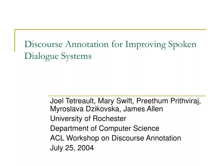 discourse annotation for improving spoken dialogue systems