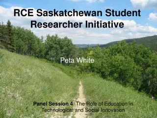 RCE Saskatchewan Student Researcher Initiative