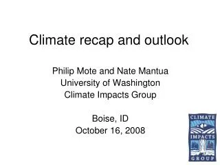 Climate recap and outlook