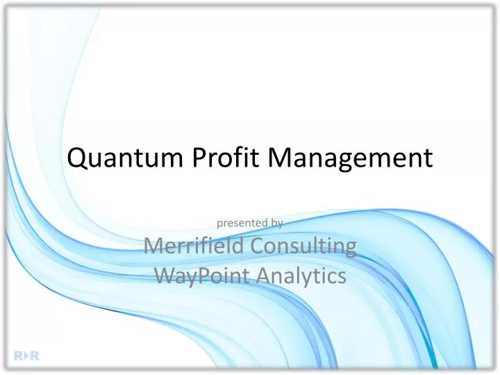 quantum profit management