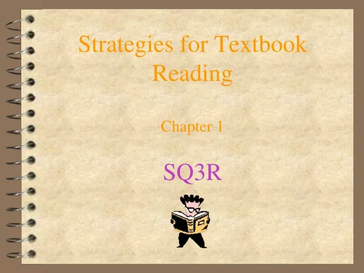 strategies for textbook reading chapter 1