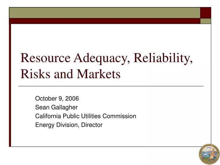 resource adequacy reliability risks and markets